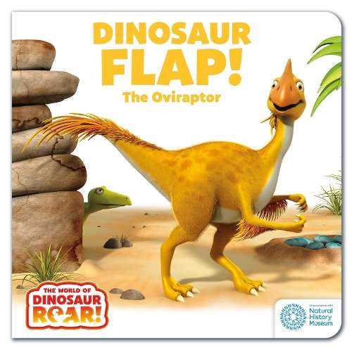 World of Dinosaur Roar!: Dinosaur Flap! The Oviraptor, The - Peter Curtis