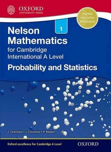 Nelson Probability and Statistics 1 for Cambridge International A Le - Janet Crawshaw