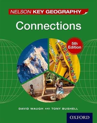 Nelson Key Geography Connections Student Book - David Waugh