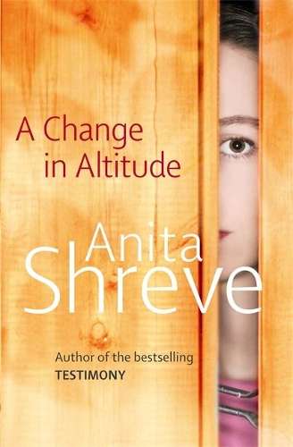 A Change In Altitude - Anita Shreve