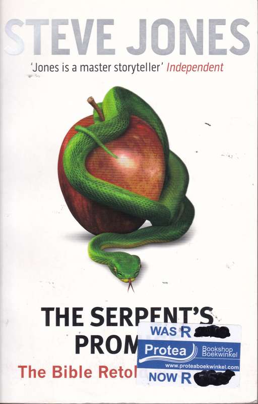 SERPENTS PROMISE BIBLE RETOLD AS SCIEN SECONDHAND - JONES,S