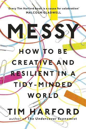 Messy - Tim Harford