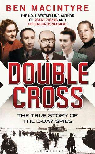 Double Cross - Ben Macintyre
