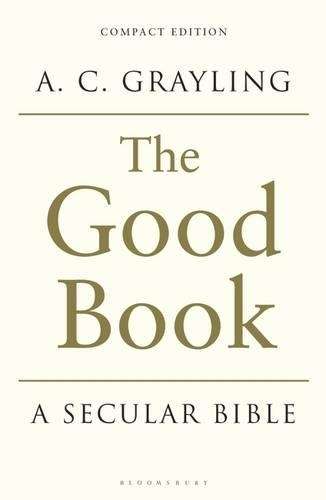The Good Book - A. C. Grayling