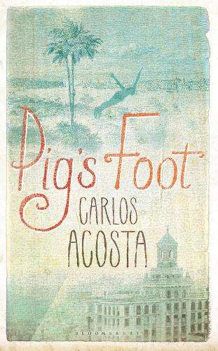 Pig's Foot - Carlos Acosta