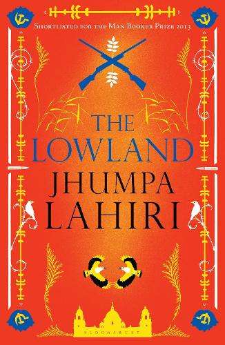 The Lowland - Jhumpa Lahiri