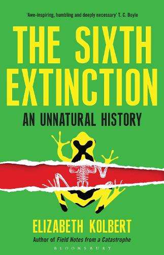 The Sixth Extinction - Kolbert
