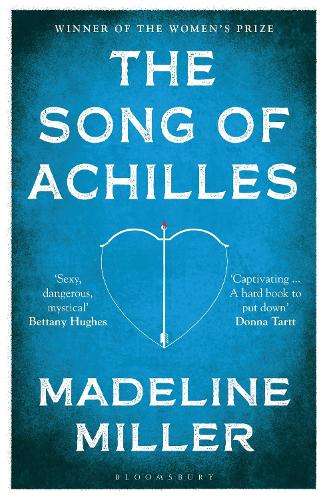 The Song of Achilles - Madeline Miller