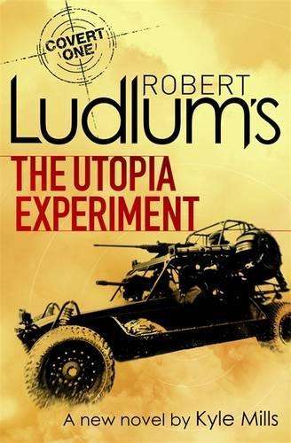 Robert Ludlum's The Utopia Experiment - Robert Ludlum