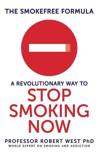 The SmokeFree Formula - Robert West