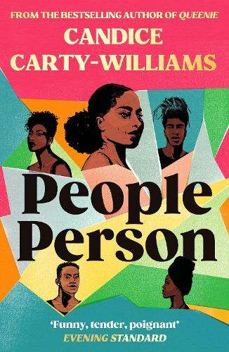 People Person: From the bestselling author of Queenie and the writer - Candice Carty-Williams