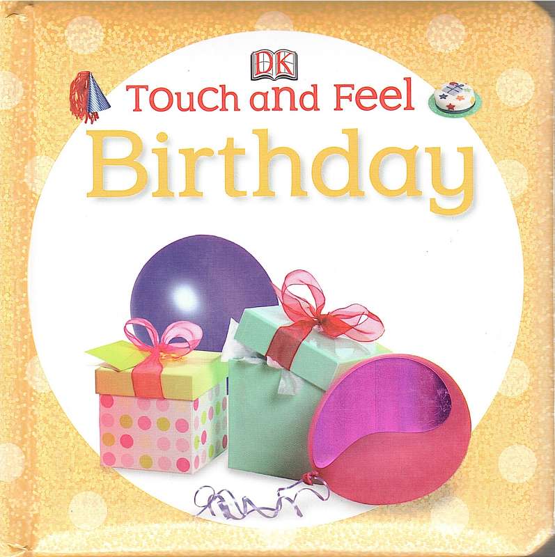 TOUCH & FEEL 'BIRTHDAY SECONDHAND - EGMONT