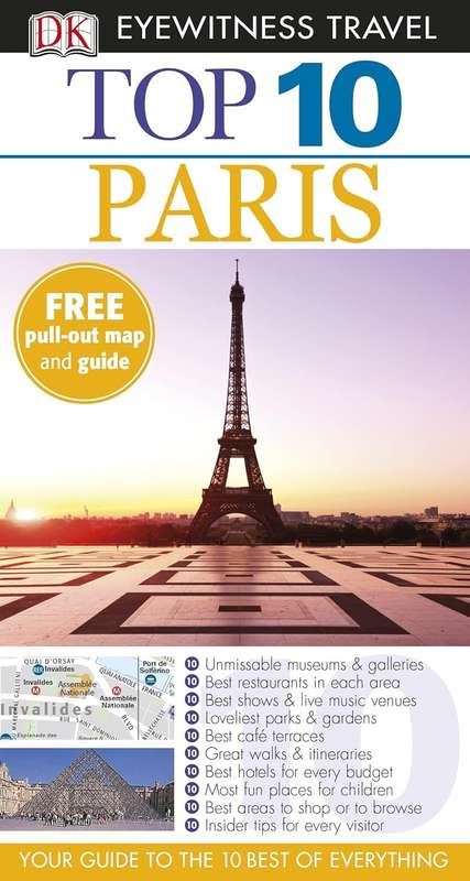 DK Eyewitness Top 10 Travel Guide: Paris - Donna Dailey