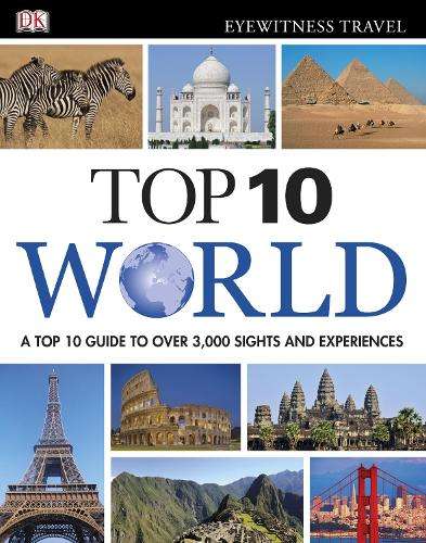 DK Eyewitness Top 10 World - DK Travel