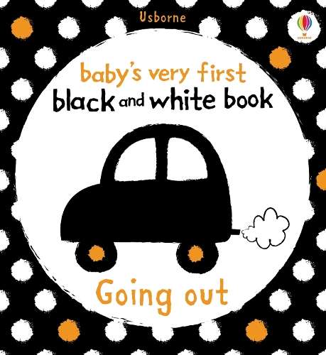 Baby's Very First Black and White Book Going Out - Stella Baggott