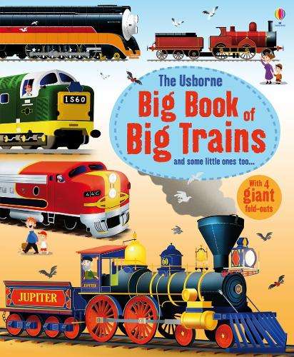 Big Book of Big Trains - Megan Cullis