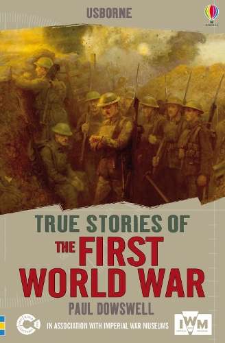 The First World War - Paul Dowsell