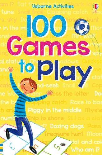 100 Games to Play - Rebecca Gilpin