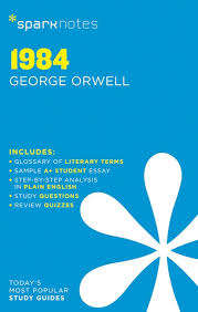 1984 SparkNotes Literature Guide - ORWELL,G