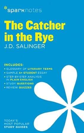 CATCHER IN THE RYE SPARKNOTES SG - SPARKNOTES