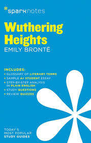 Wuthering Heights SparkNotes Literature Guide - BRONTE,E