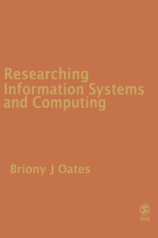 Researching Information Systems and Computing - Briony J. Oates