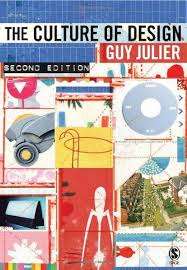 The Culture of Design - Guy Julier