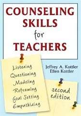 Counseling Skills for Teachers - Jeffrey A. Kottler
