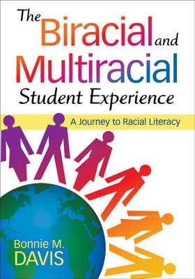 The Biracial and Multiracial Student Experience - DAVIS