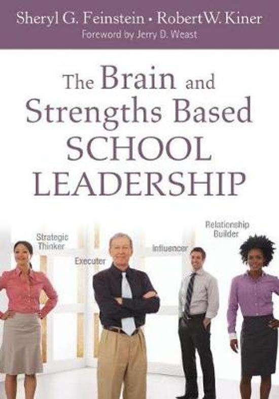The Brain and Strengths Based School Leadership - Sheryl G. Feinstein