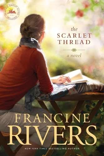The Scarlet Thread - Francine Rivers