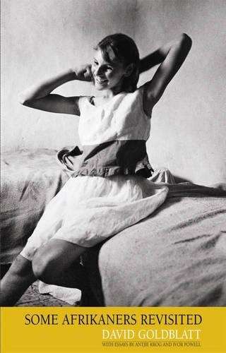 Some Afrikaners Revisited - David Goldblatt
