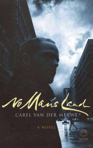 No Man's Land - Carel van der Merwe