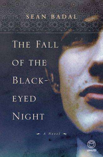 Fall of the Black-eyed Night - Sean Badal