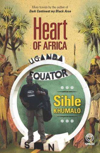 Heart of Africa - KHUMALO,S