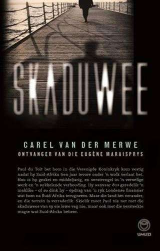 Skaduwee - Carel van der Merwe