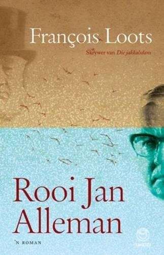 Rooi Jan Alleman - Loots, Francois