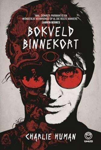 Bokveld Binnekort - Charlie Human