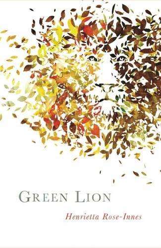 Green lion - Henrietta Rose-Innes