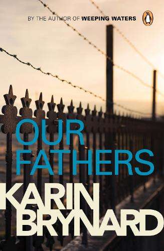 Our fathers - BRYNARD,K