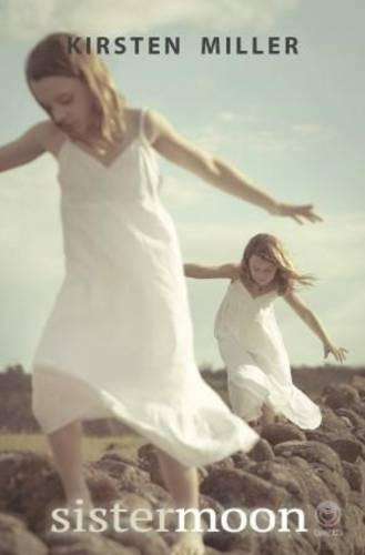 Sister moon  - Kirsten Miller