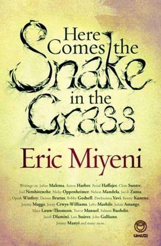 Here comes the snake in the grass - MIYENI,E