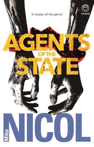 Agents of the state - NICOL,M