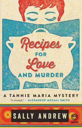 Recipes for love and murder - ANDREW,S