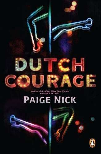 Dutch courage - Paige Nick