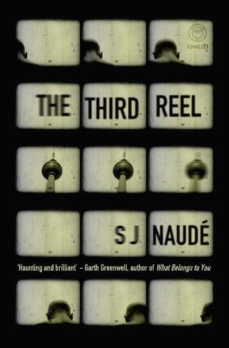 The third reel - NAUDE,SJ