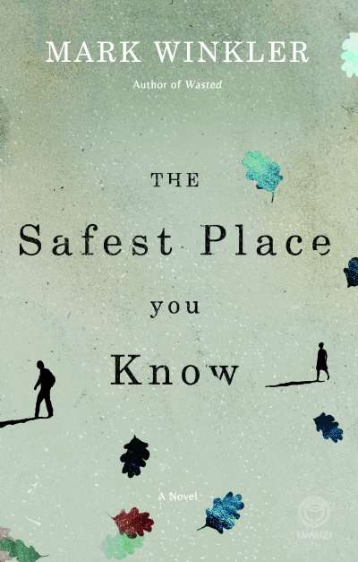 The safest place you know - WINKLER,M