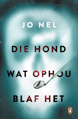 Die hond wat ophou blaf het - NEL,J