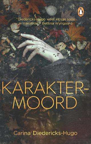 Karaktermoord - DIEDERICKS,C