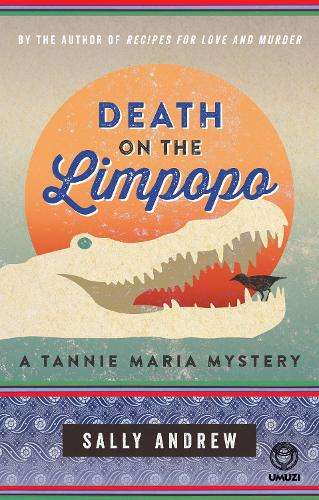 DEATH ON THE LIMPOPO - ANDREW,S